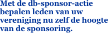 Met de db-sponsor-actie bepalen leden